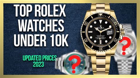 new rolex under $10 000|Rolex below 10k.